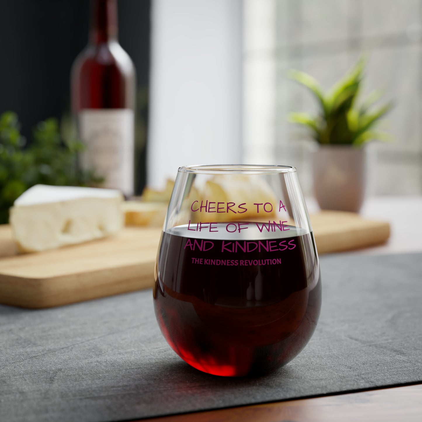 "Cheers to a life of Wine and Kindness" Stemless Wine Glass, 11.75oz