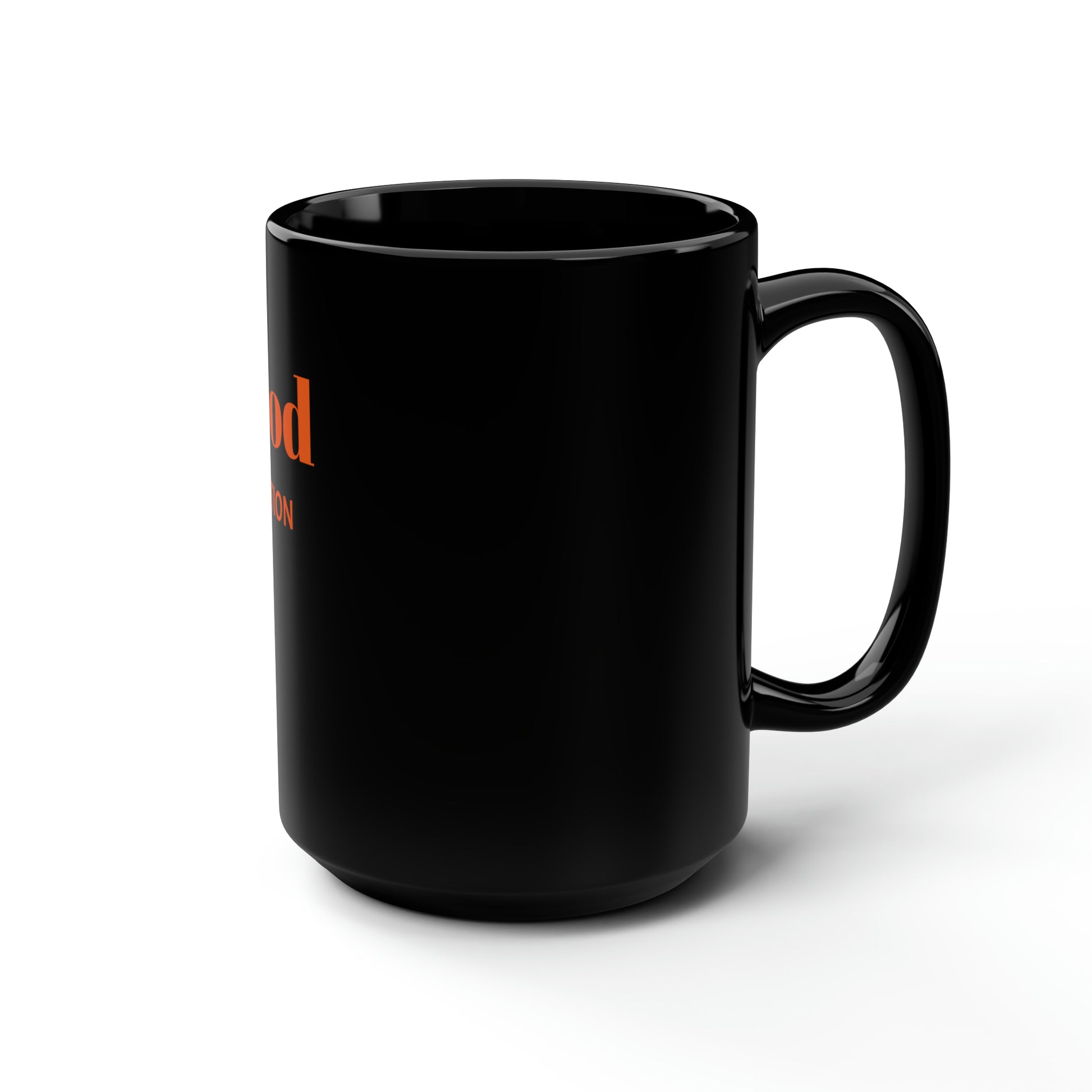 "be the good" Black Mug, 15oz