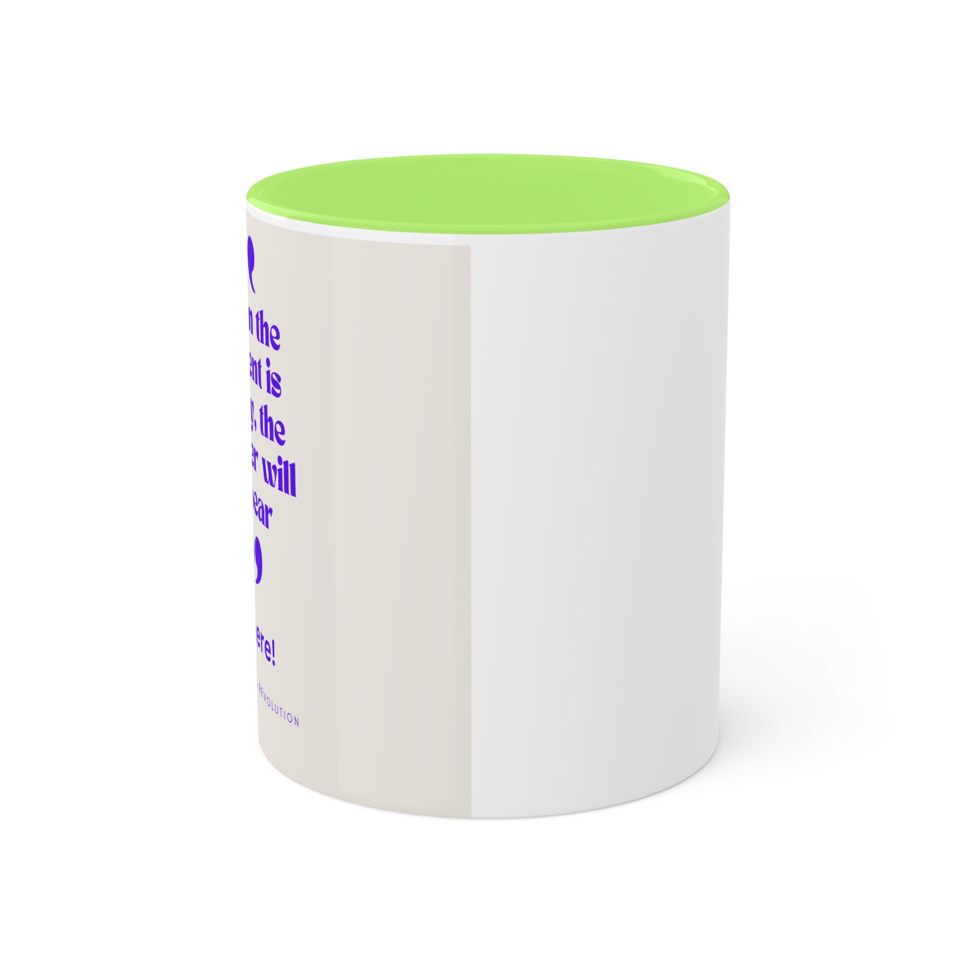 "When the student is ready"...Colorful Mugs, 11oz